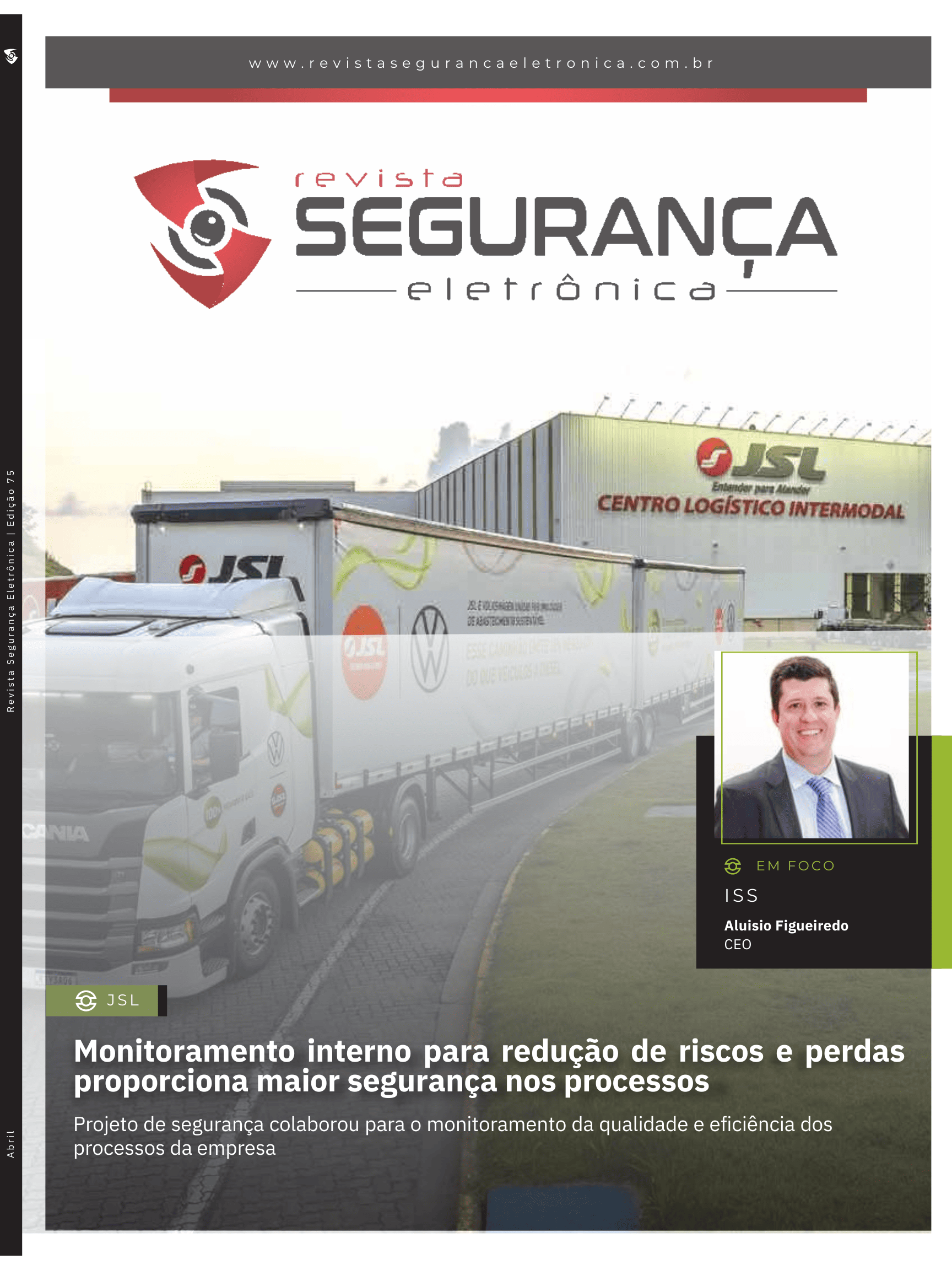 Nosso CEO, Aluisio Figueiredo, é destaque na edição da Revista Segurança Eletrônica.